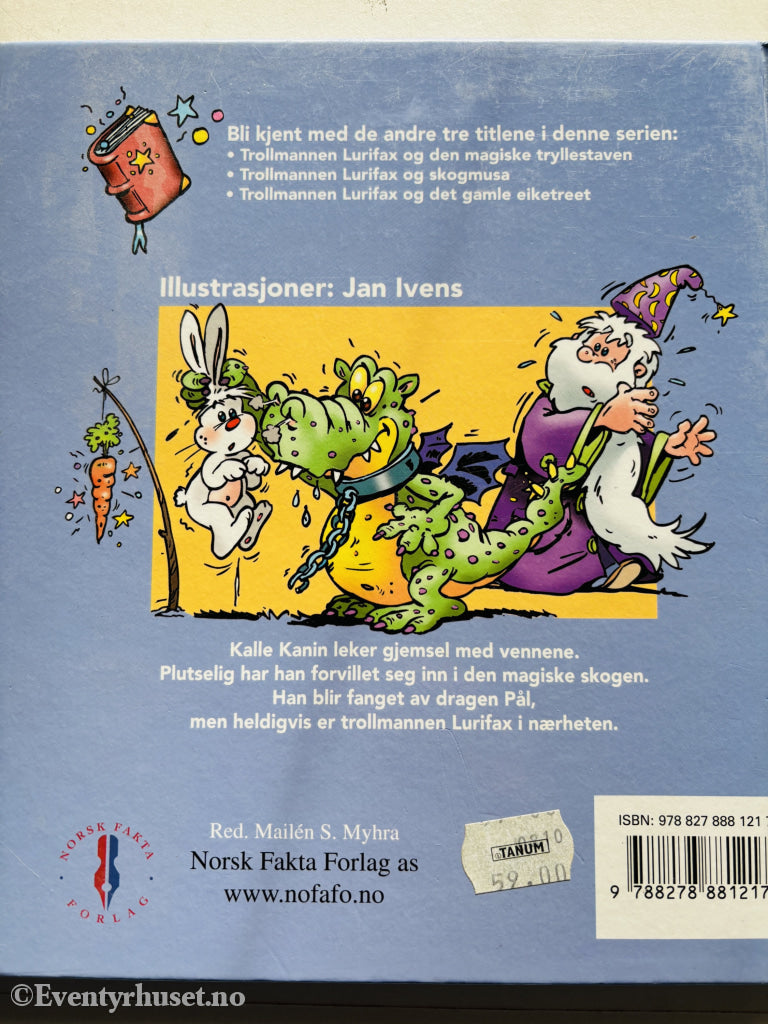 Norsk Fakta Forlag. Trollmannen Lurifax og den magiske gulroten. 2004. Barnebok.