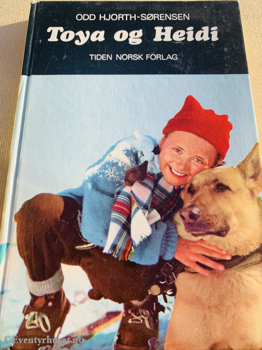 Odd-Hjort Sørensen. 1957. Toya Og Heidi. Fortelling