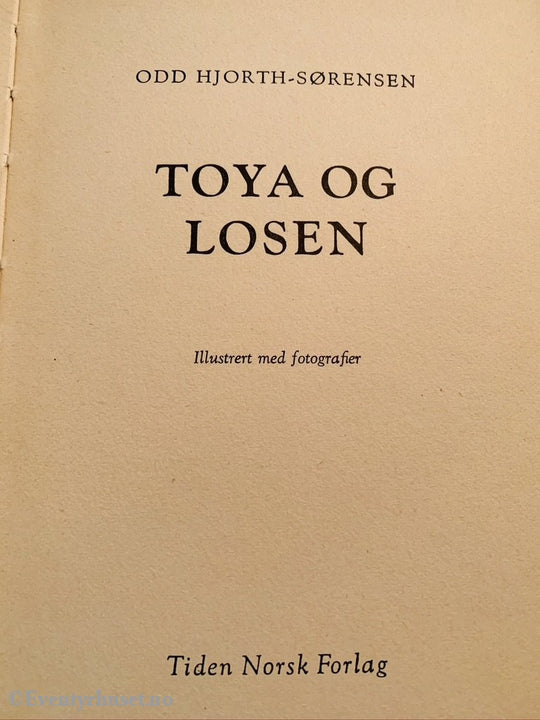 Odd Hjort-Sørensen. 1958. Toya Og Losen. Fortelling