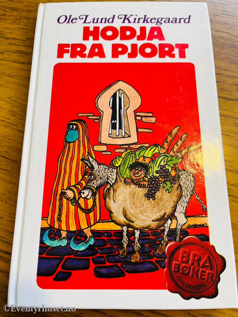 Ole Lund Kirkegaard. 1975. Hodja fra Pjort. Bok.