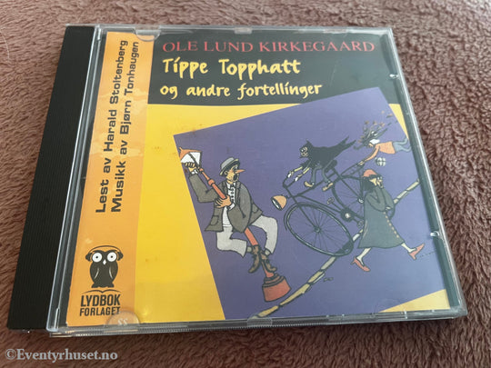 Ole Lund Kirkegaard. 1996. Tippe Tophatt og andre fortellinger. Lydbok på CD.