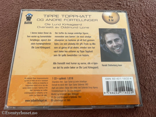 Ole Lund Kirkegaard. 1996. Tippe Tophatt og andre fortellinger. Lydbok på CD.