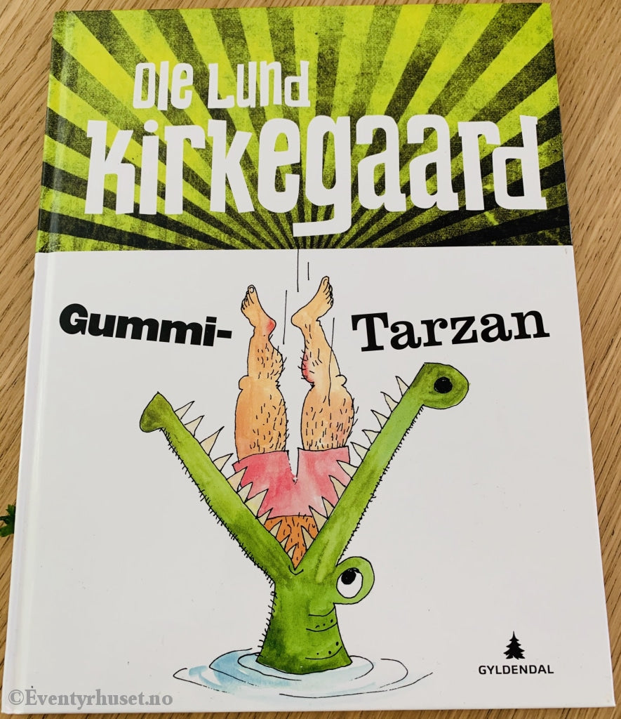 Ole Lund Kirkegaard. 2004 (1975). Gummi-Tarzan. Fortelling