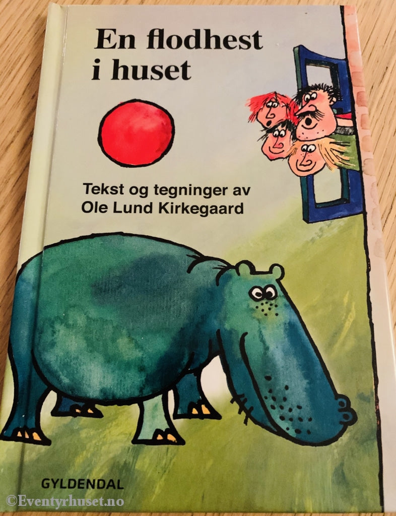 Ole Lund Kirkegaard. En Flodhest I Huset. Fortelling