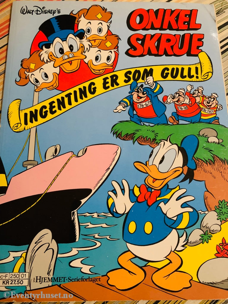 Onkel Skrue - Ingenting Er Som Gull. 1988. Tegneseriealbum