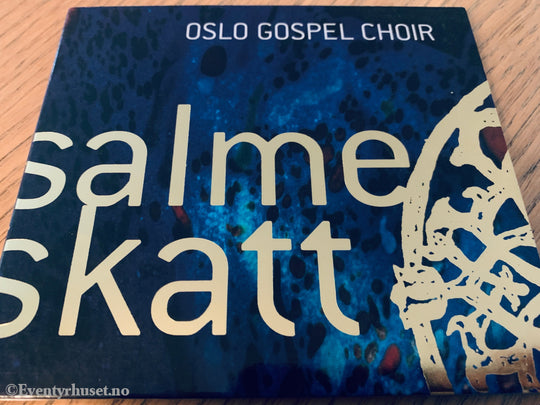 Oslo Gospel Choir. 2012. Salmeskatt. CD.