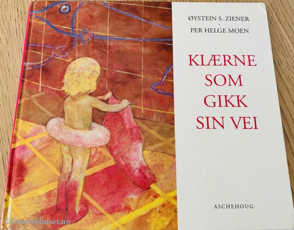 Øystein S. Ziener / Per Helge Moen. 1996. Klærne Som Gikk Sin Vei. Fortelling