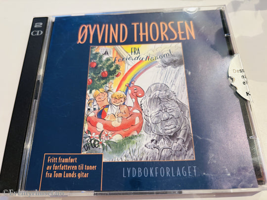 Øyvind Thorsen – Fra ferie, du lissom! Lydbok på CD.
