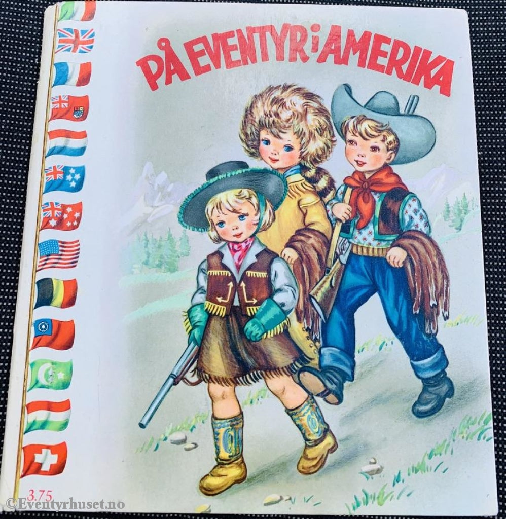 På Eventyr I Amerika. 1957. Fortelling