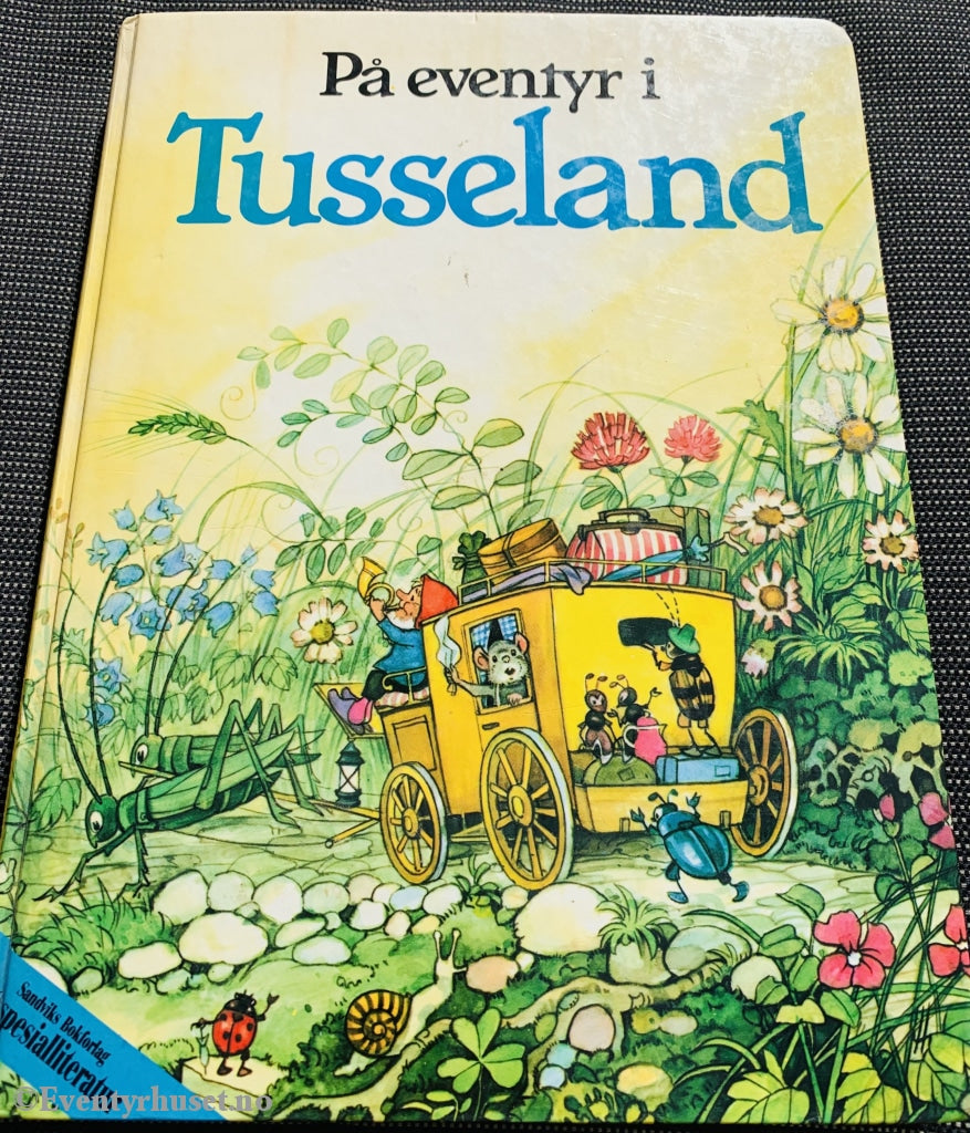 På Eventyr I Tusseland. 1983. Fortelling