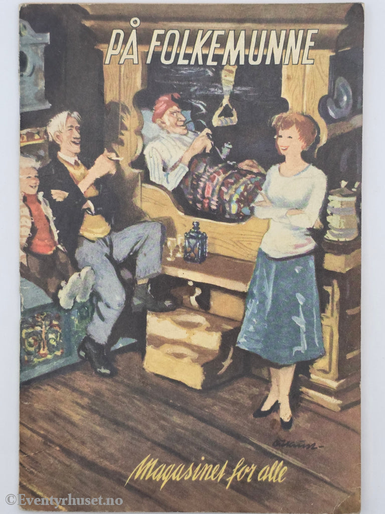På folkemunne – Magasinet for alle. . Hefte.