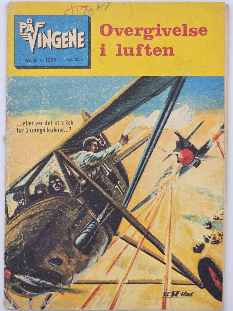 På Vingene, nr. 8 1972. Overgivelse i luften. Hefte.