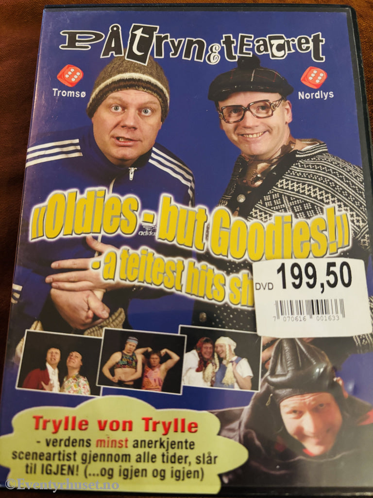 Påtryneteatret: Oldies but Goodies (2005). DVD.