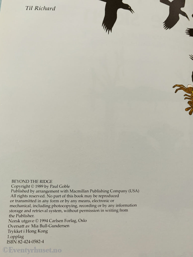 Paul Goble. 1989/94. Landet På Den Andre Siden. Fortelling