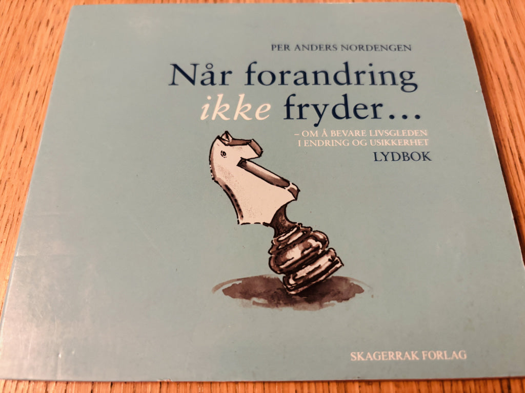 Per Anders Nordengen – Når forandring ikke fryder… Lydbok på CD.