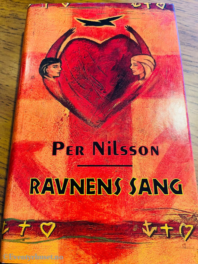 Per Nilsson. 1994/96. Ravnens Sang. Fortelling