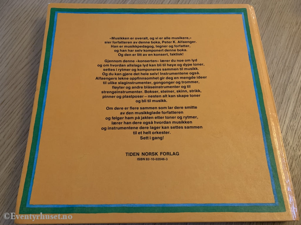 Peter K. Alfaenger. 1981. Vi Lager Musikk. Fortelling