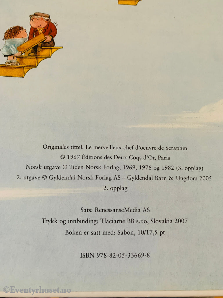 Philippe Fix: Serafin og hans makeløse mesterverk. Barnebok.