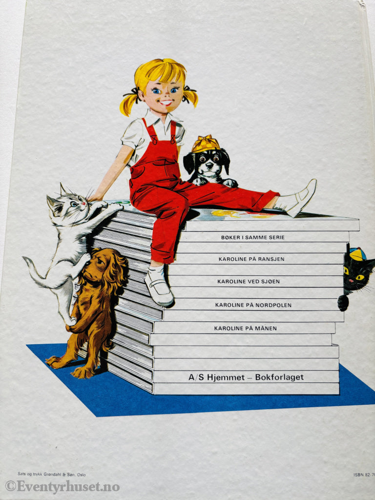 Pierre Probst. Karoline på Nordpolen. 1973. Barnebok.