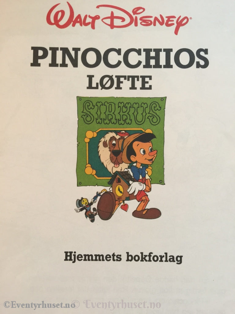 Pinocchios Løfte. 1986. Donald Ducks Beste Bøker. Fortelling