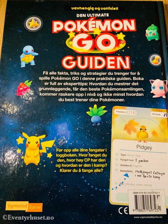 Pokémon Go Guiden. Fortelling