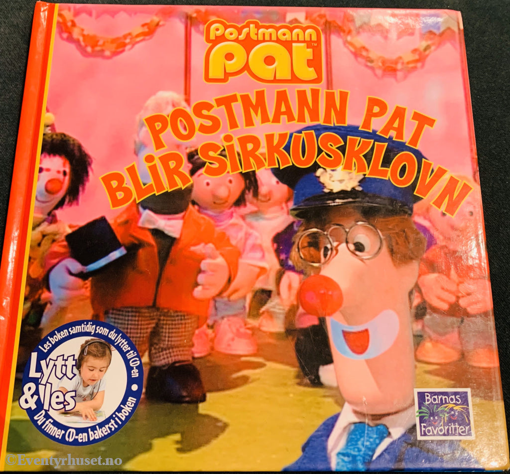Postmann Pat Blir Sirkusklovn. Lytt & Les. Fortelling