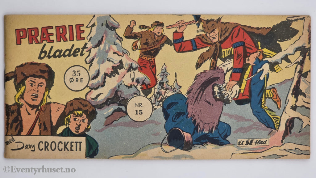 Præiriebladet. 1957. Nr. 15 – Davy Crockett. Hefte.