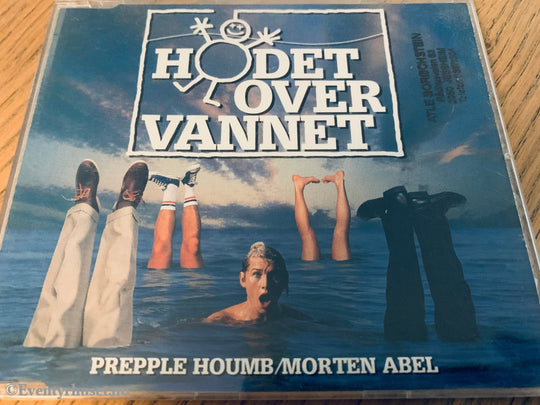 Prepple Houmb & Morten Abel. 1993. Hodet over vannet. CD.