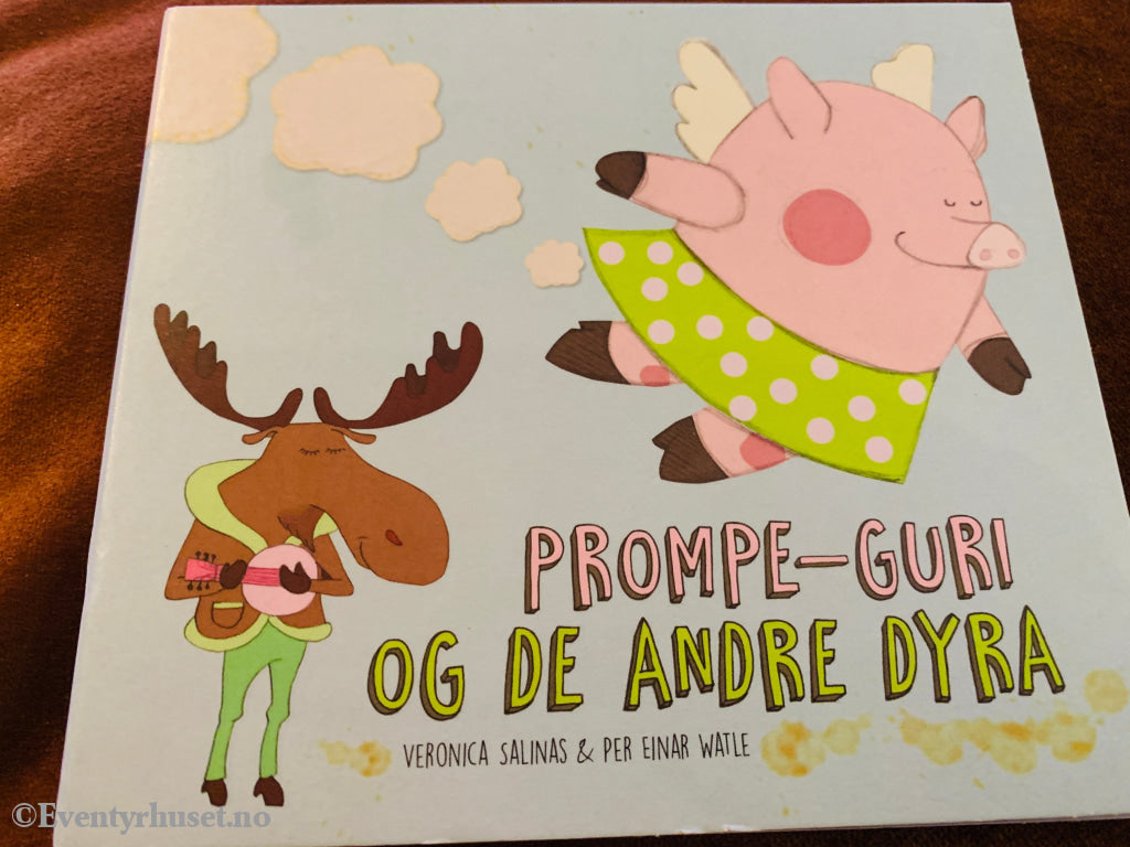 Prompe-Guri og de andre dyra. CD