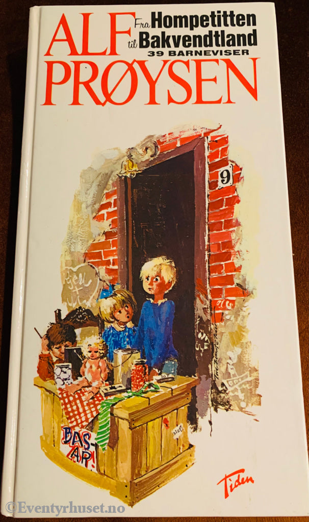 Prøysen. 1966/88. Fra Hompetitten Til Bakvendtland. Fortelling