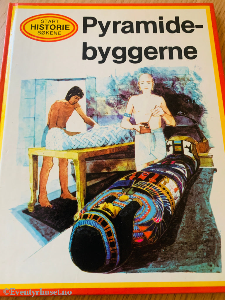 Pyramidebyggerne (Start-Historiebøkene). 1975. Fortelling