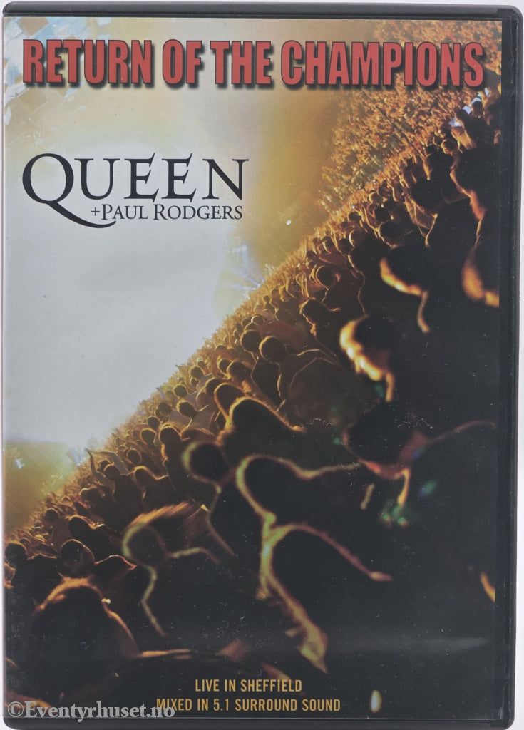Queen + Paul Rodgers: Return of the Champions. 2005. DVD.