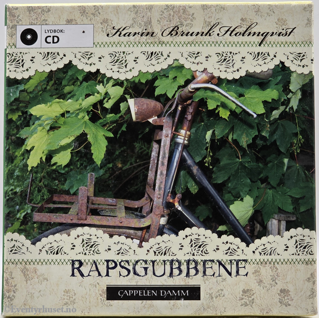 Rapsgubbene – Karin Brunk Holmqvist . Lydbok på CD.