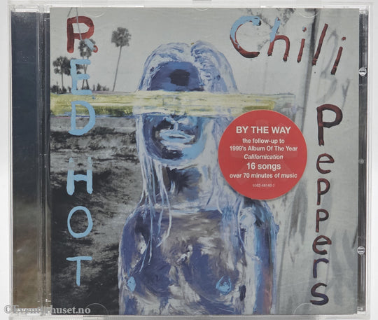 Red Hot Chili Peppers. 2002. By The Way. CD.