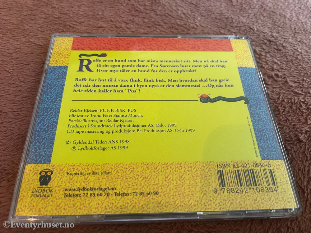 Reidar Kjelsen. 2001. Flink Bisk, pus! Lydbok på CD.