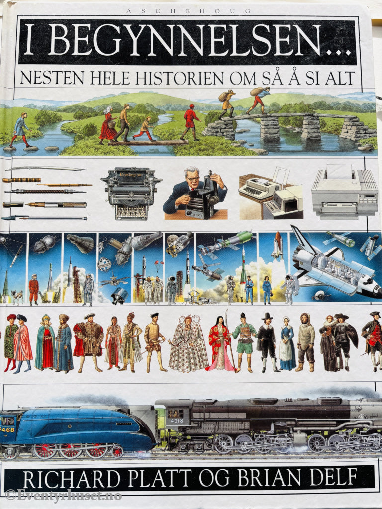 Richard Platt og Brian Delf. I begynnelsen – Nesten hele historien om så å si alt. 1996. Barnebok.