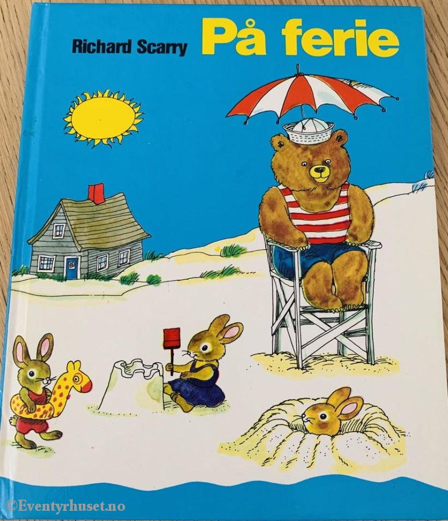 Richard Scarry. 1976. På Ferie. Fortelling