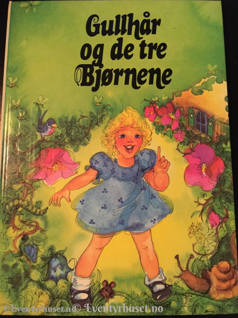 Richard Southey. 1982. Gullhår Og De Tre Bjørnene. Eventyrbok