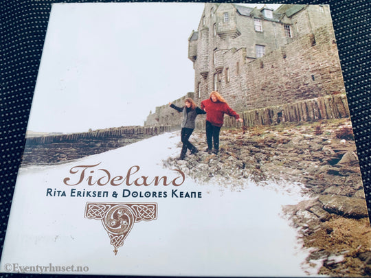 Rita Eriksen & Dolores Keane. 1996. Tideland. Cd