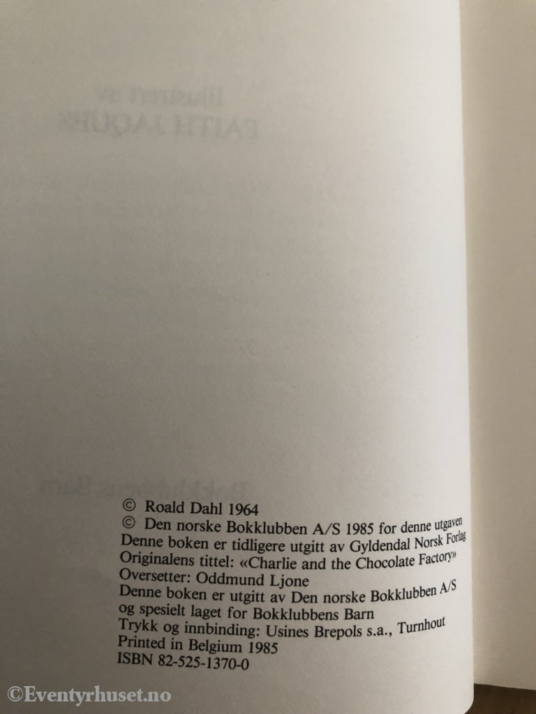 Roald Dahl. 1964/1985. Charlie Og Sjokoladefabrikken. Fortelling