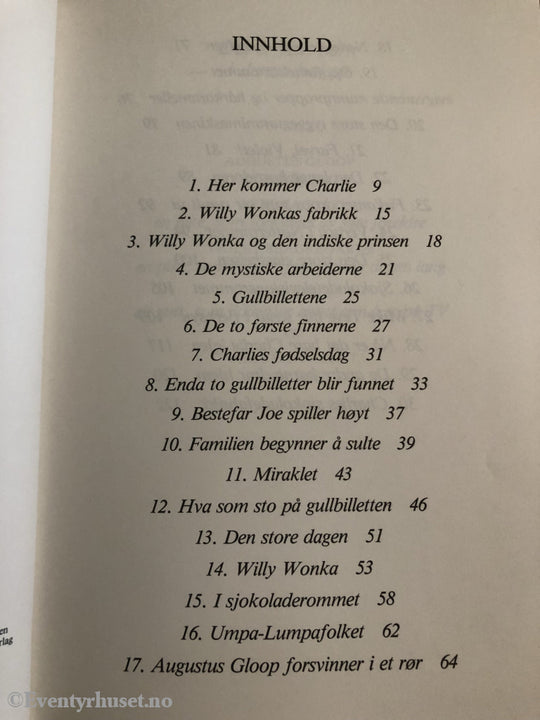 Roald Dahl. 1964/1985. Charlie Og Sjokoladefabrikken. Fortelling