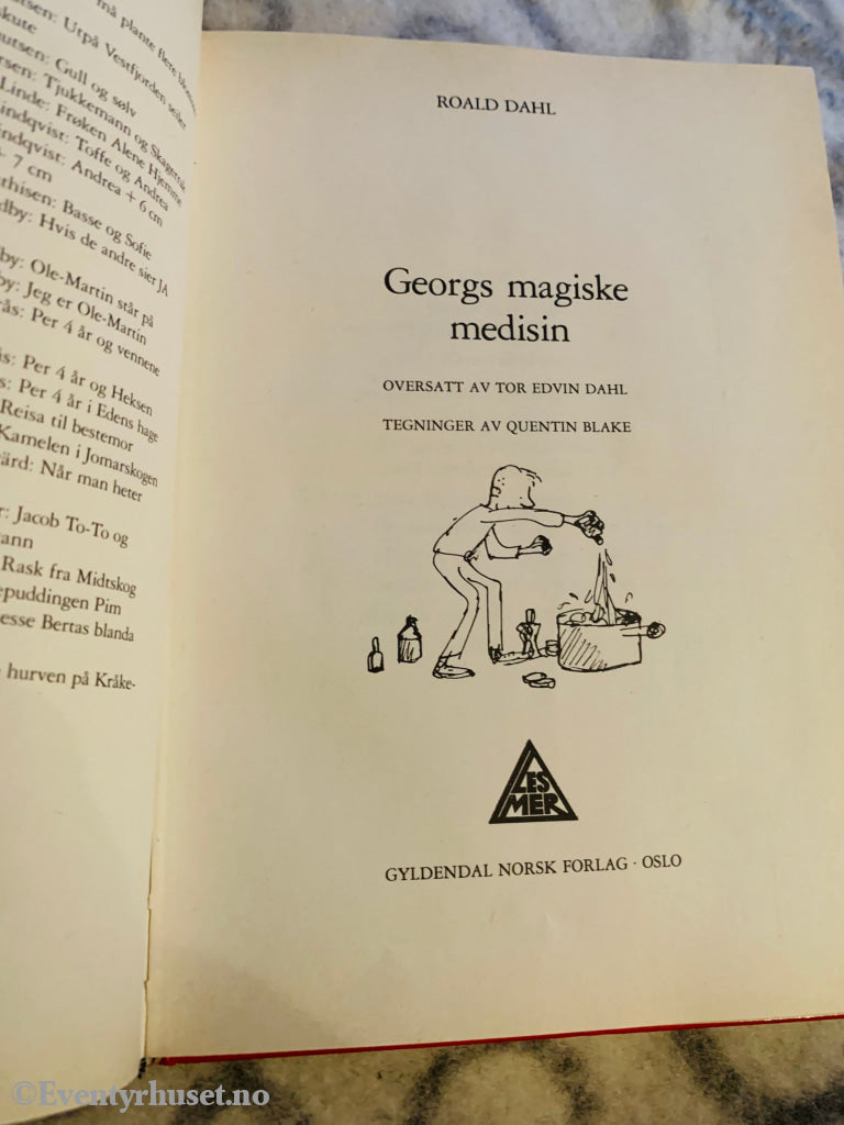 Roald Dahl. 1981/86. Georgs Magiske Medisin. Fortelling