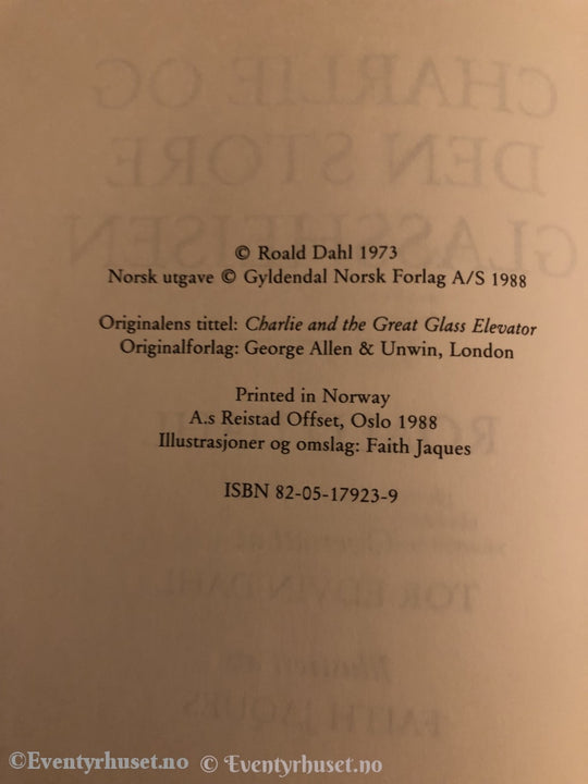 Roald Dahl. 1988. Charlie Og Den Store Glassheisen. Fortelling