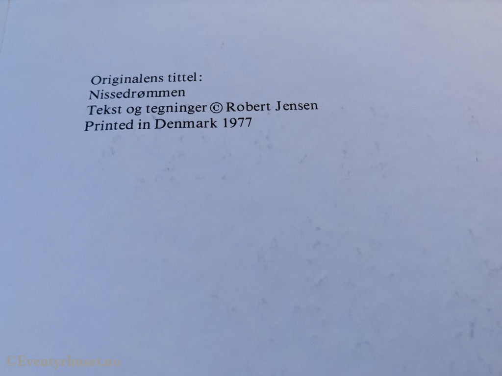 Robert Jensen. 1977. Nissedrømmen. Fortelling