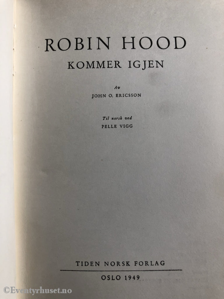 Robin Hood Kommer Igjen. 1949. Fortelling