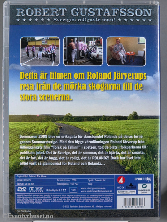 Rolandz – The Movie (2012). DVD.