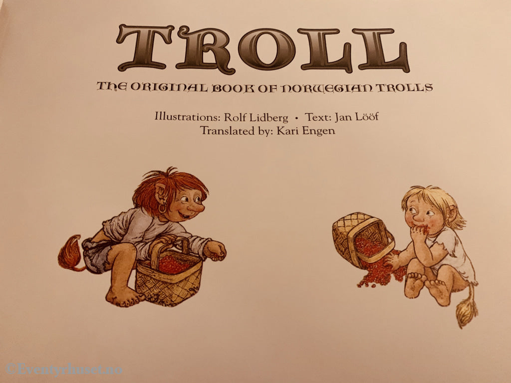 Rolf Lindberg. 1997/10. Troll. Fortelling
