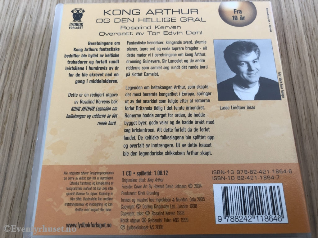 Rosalind Kerven. 2006. Kong Arthur Og Den Hellige Gral. Lydbok På 1 Cd.