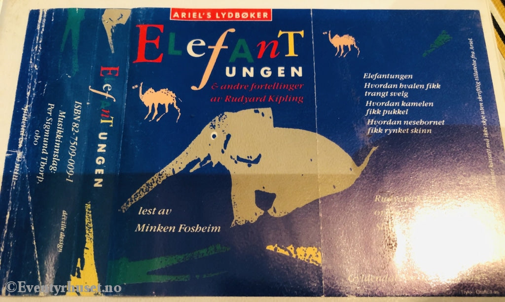 Rudyard Kipling. 1992. Elefantungen Og Andre Fortellinger. Lest Av Minken Fossheim. Kassettbok.