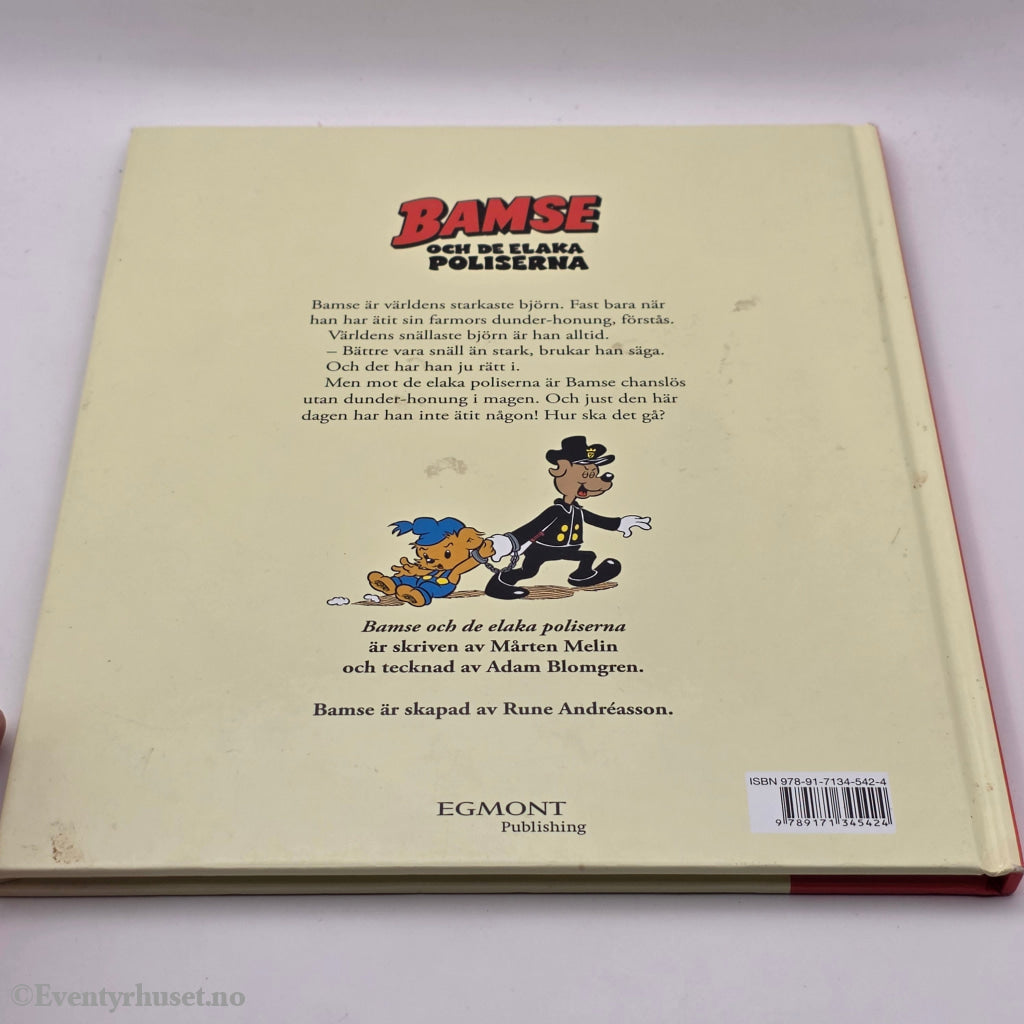 Rune Andréasson, 1991, Bamse och de elaka poliserna. Bok.